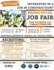 One Westside Job Fair Construction Job Fair for Section 3 Workers, CHA Residents and College Hill Courts Residents One Westside