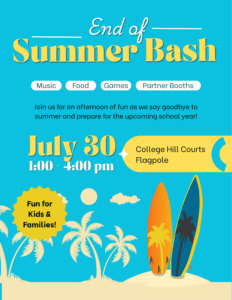 End of Summer Bash 2 End of 4 End of Summer Bash One Westside